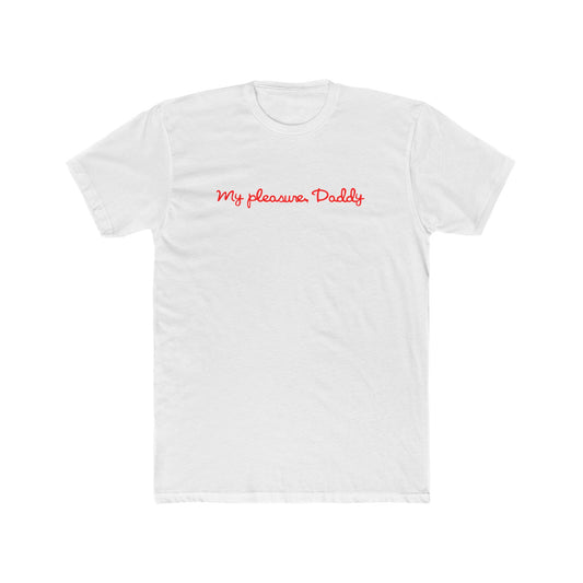 My Pleasure Unisex Tee