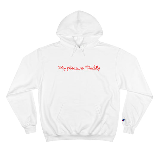 My Pleasure Unisex Hoodie